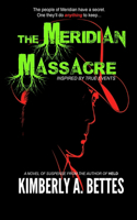 The Meridian Massacre