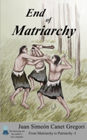 End of Matriarchy