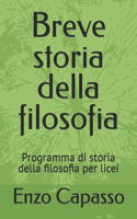 Breve storia della filosofia: Programma di storia della filosofia per licei
