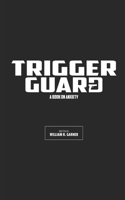 Trigger Guard