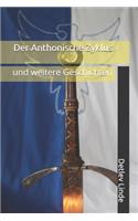 Der Anthonische Zyklus