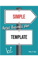 Simple Retail Business Plan Template