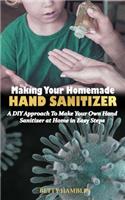 Making Your Homemade Hand Sanitizer