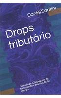 Drops tributário