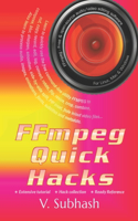 FFMPEG Quick Hacks