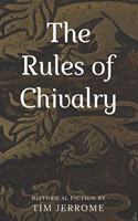 Rules of Chivalry