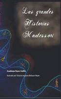Las grandes historias Montessori