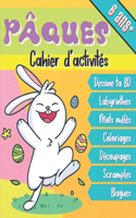 PÂQUES Cahier d'activités 6 ans +