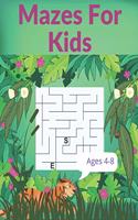 Mazes For Kids Ages 4-8