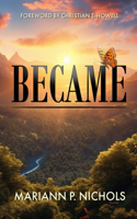 Became