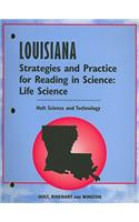 Louisiana Holt Science and Technology Strategies and Practice for Reading in Science: Life Science