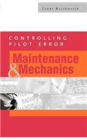 Controlling Pilot Error: Maintenance and Mechanics