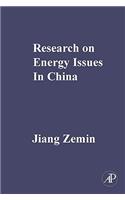 Research on Energy Issues in China: (English)