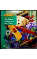 Harcourt School Publishers Collections: Big Book of Rhymes & Songs Grade K