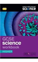 Twenty First Century Science: GCSE Science Higher Workbook