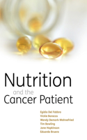 Nutrition and the Cancer Patient