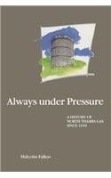 Always Under Pressure