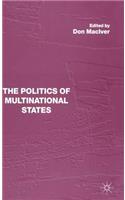 Politics of Multinational States