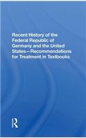 Recent History Of The Federal Republic Of Germany And The United States