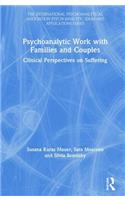 Psychoanalytic Work with Families and Couples