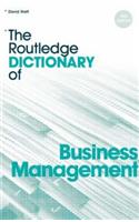 The Routledge Dictionary of Business Management