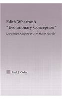 Edith Wharton's Evolutionary Conception