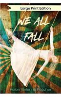 We All Fall