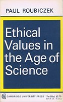 Ethical Values in the Age of Science