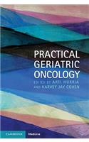 Practical Geriatric Oncology