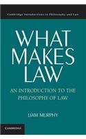 What Makes Law