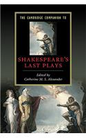 Cambridge Companion to Shakespeare's Last Plays