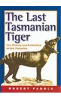 The Last Tasmanian Tiger