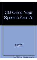 CD Conq Your Speech Anx 2e