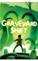 Graveyard Shift