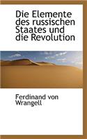 Die Elemente Des Russischen Staates Und Die Revolution