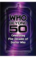 Who Beyond 50: Celebrating Five Decades of Doctor Who
