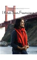I Knit San Francisco