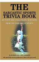 Sarcastic Sports Trivia Book