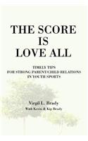 The Score Is Love All
