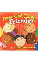 Does God Have Friends?