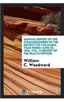 Report of the Government of the District of Columbia: Including ...