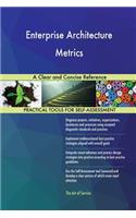 Enterprise Architecture Metrics A Clear and Concise Reference