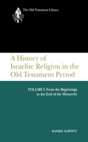 History of Israelite Religion, Volume 1