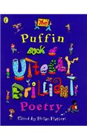 The Puffin Book of Utterly Brilliant Poetry