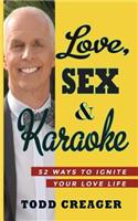 Love, Sex and Karaoke