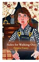 Rules for Walking Out