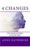 4 Changes Fix Your Eating