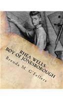 Rhea Wells Boy of Jonesborough