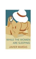 While the Women are Sleeping
