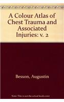 A Colour Atlas of Chest Trauma and Associated Injuries